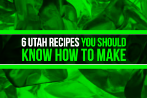 Delicious Recipes from Utah