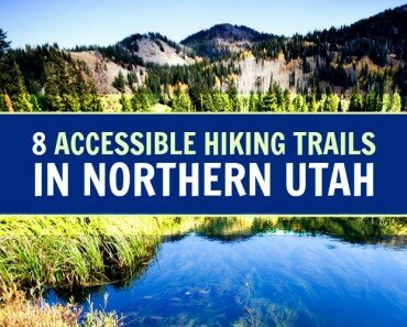 Wheelchair Hiking Trails Utah